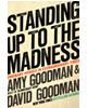 Standing Up to the Madness (Signed Hardcover)