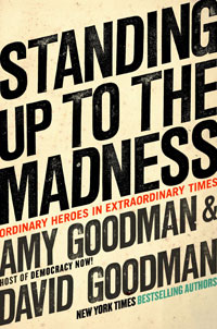 Special Offer: Standing Up to the Madness