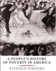 Stephen Pimpare on "A People's History of Poverty in America"