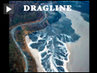 Dragline