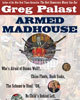 Greg Palast on His New Book "Armed Madhouse : Who's Afraid of Osama Wolf?, China Floats, Bush Sinks, The Scheme to Steal '08…"