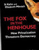 The Fox In The Henhouse: How Privatization Threatens Democracy