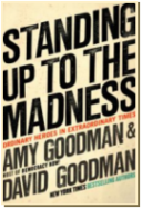 Standing Up to the Madness