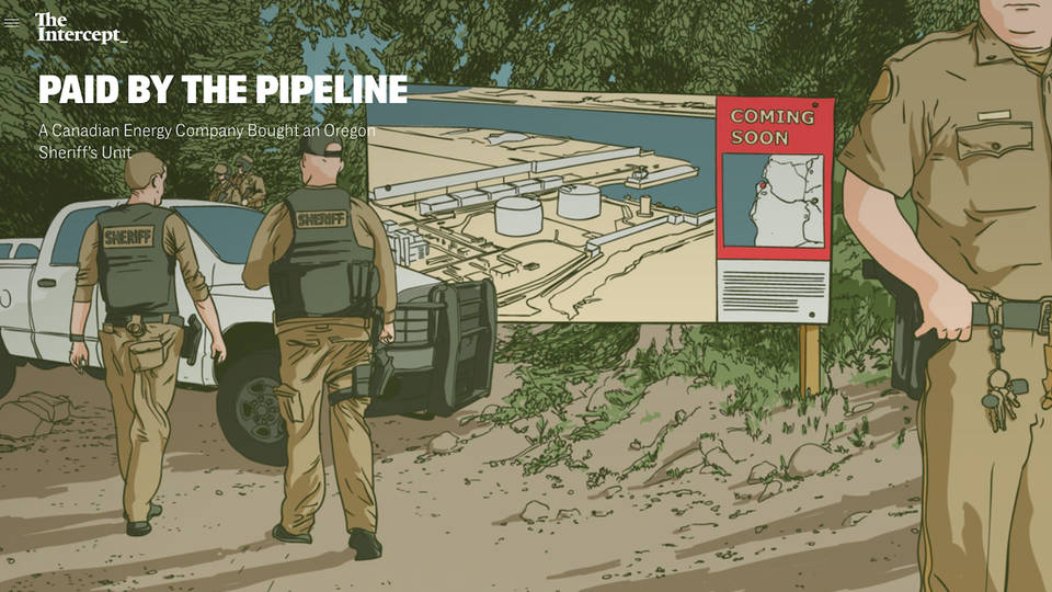 H8 the intercept canada fossil fuel company pembina bought oregon sheriff department unit