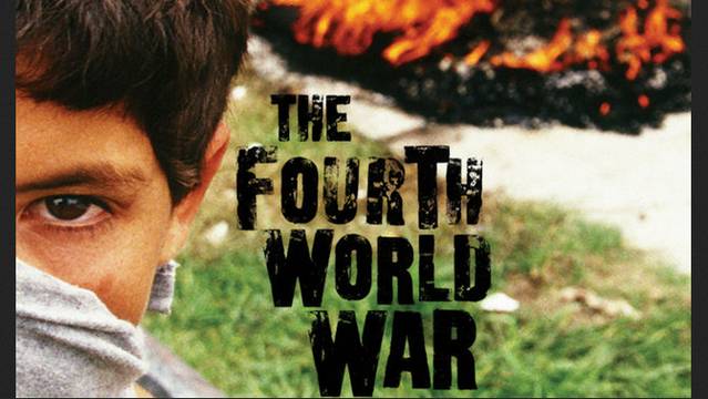 an analysis of the film the fourth world war by rick rowley an analysis of the film the fourth world war by rick rowley