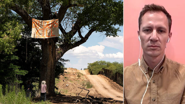 democracynow.org - Activist Tree-Sit in Ancient Cottonwood Continues Against Border Wall Construction in Arizona