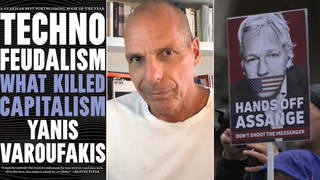 "Technofeudalism: What Killed Capitalism": Yanis Varoufakis on New Book & Why Assange Should Be Freed